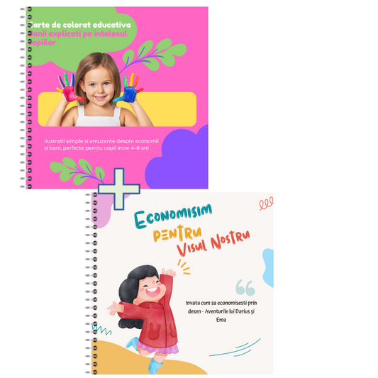 Banii pe intelesul celor mici si Economisim pentru Visul Nostru – Carte de colorat educativa despre bani si economii